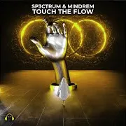 Touch The Flow Ft Mindrem